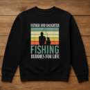 Father And Daughter Fishing Buddies Sweatshirt