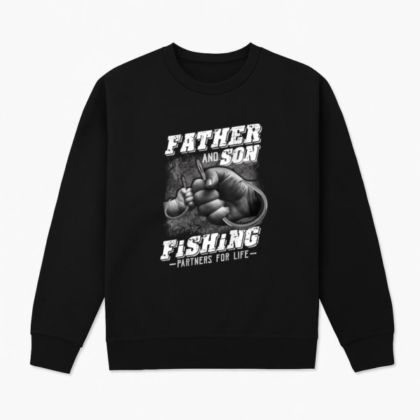 Father And Son Fishing Partner For Life Sweatshirt