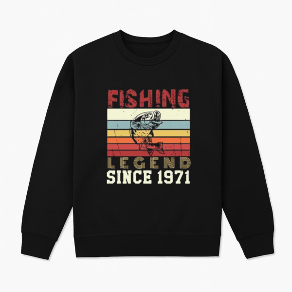 fishing legend since vintage X Sweatshirt