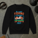 fishing legends born september t Sweatshirt