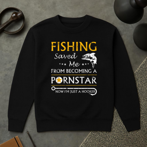 Fishing Now I_m Just A Hooker Sweatshirt - Image 2
