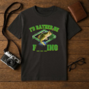 I_d Rather Be Fishing Or T-Shirt