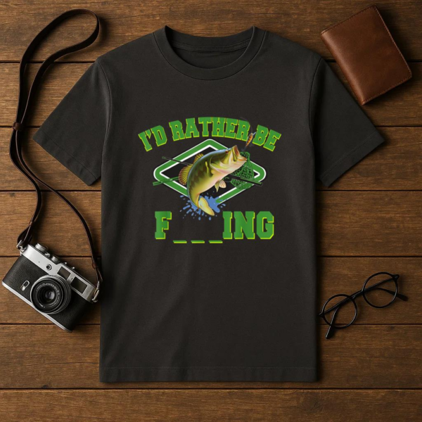I_d Rather Be Fishing Or T-Shirt - Image 4