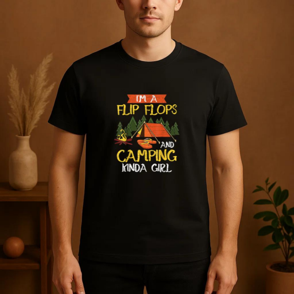 Im A Flip Flops Camping T-Shirt - Image 4