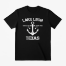 Lake Leon Texas Fishing Camping T-Shirt