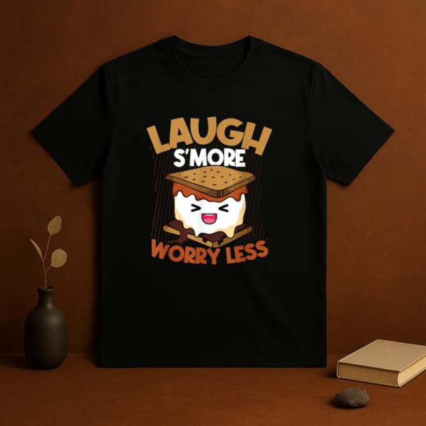Laugh S more Worry Less Camping T-Shirt - Image 3