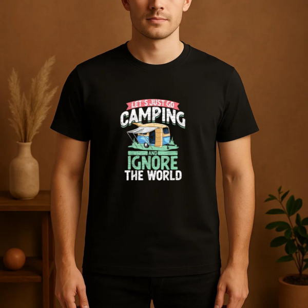 Let s Just Go Camping T-Shirt - Image 4