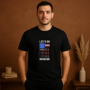 Let_s Go Brandon American USA Flag Fishing Pole T-Shirt