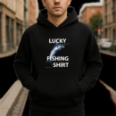 Lucky Fishing Do Not Wash Hoodie