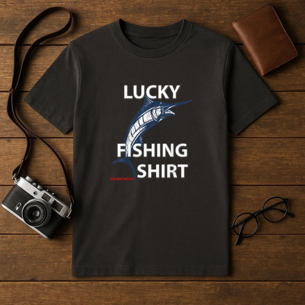 Lucky Fishing Do Not Wash T-Shirt - Image 4