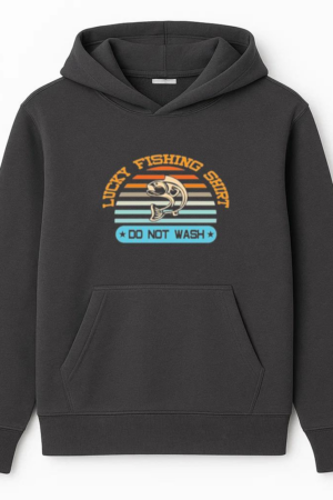 lucky fishing shirt do not Hoodie