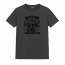 Lucky Fishing Shirt Do Not Wash T-Shirt