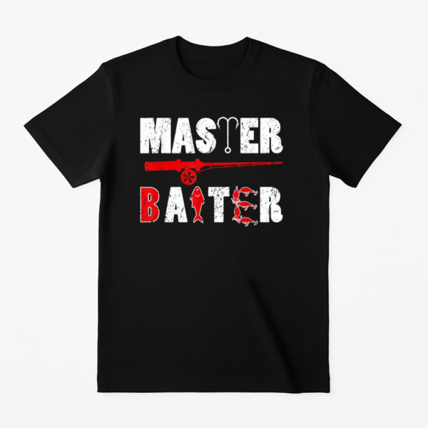 Master Baiter Funny Fishing Fisherman T-Shirt
