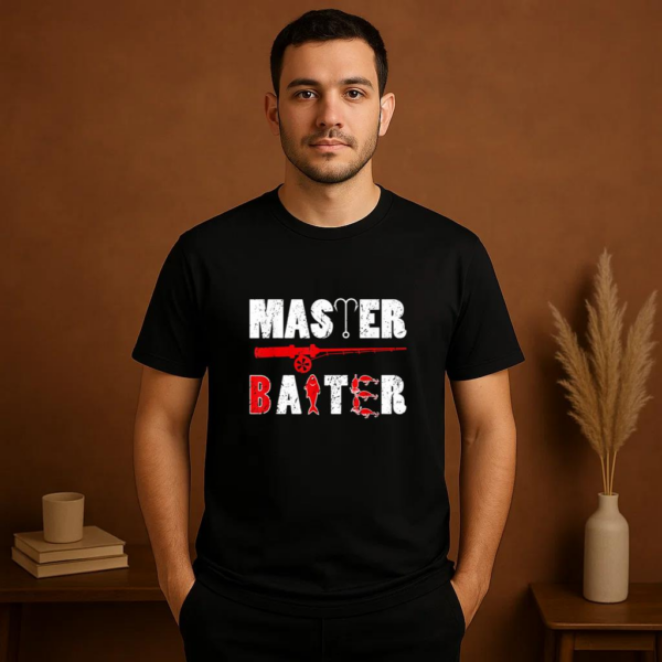 Master Baiter Funny Fishing Fisherman T-Shirt - Image 2