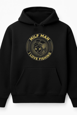 milf man love fishing tshirt Hoodie