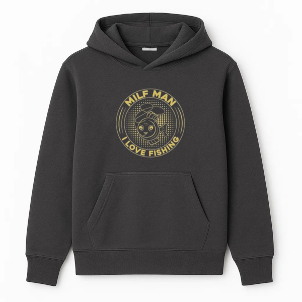 milf man love fishing tshirt Hoodie