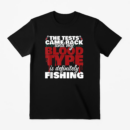 My Blood Type Is Definitely Fishing T-Shirt