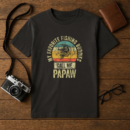My Favorite Fishing Buddies Call Me Papaw T-Shirt