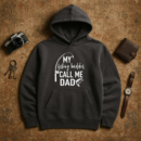 My Fishing Buddies Call Me Dad Hoodie