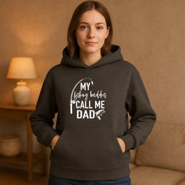 My Fishing Buddies Call Me Dad Hoodie - Image 2