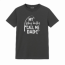 My Fishing Buddies Call Me Dad T-Shirt