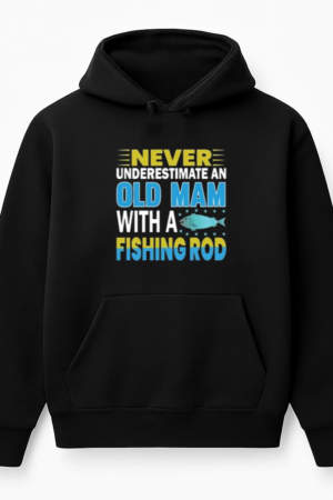 never old man fishing rod Hoodie