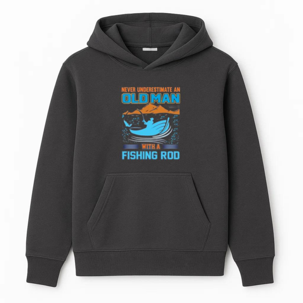 never underestimate old man fishing Hoodie