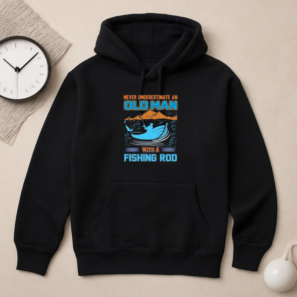 never underestimate old man fishing Hoodie - Image 2