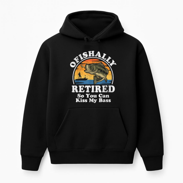 Ofishally Retired Fishing Hoodie