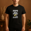 On Weekends I Hook Up With Big Girls Who Swallow Fishing T-Shirt