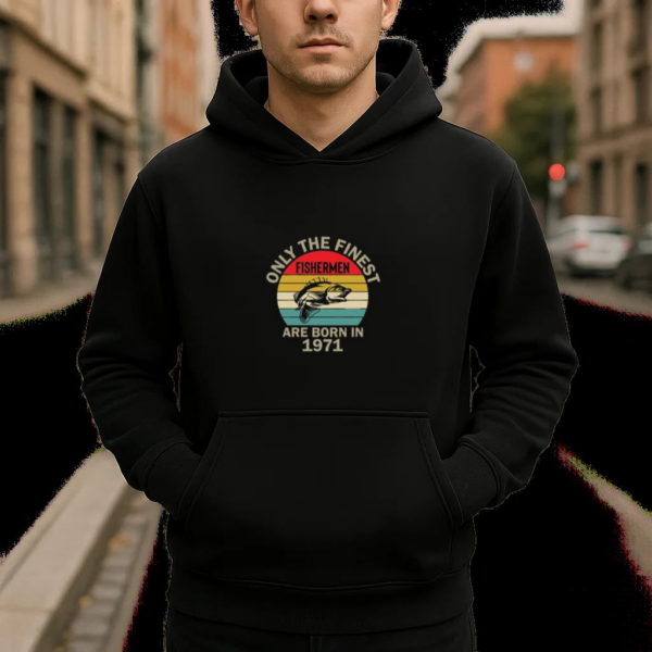only finest fishermen born Hoodie - Image 4