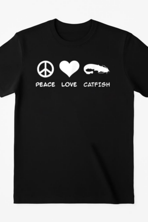 Peace Love Catfish Fishing T-Shirt