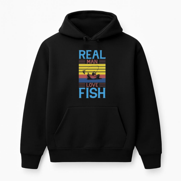 real man love fish tshirt Hoodie