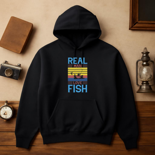 real man love fish tshirt Hoodie - Image 3