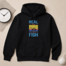 real man love fish tshirt Hoodie