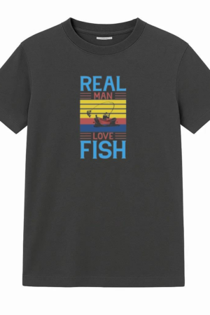 real man love fish tshirt T-Shirt