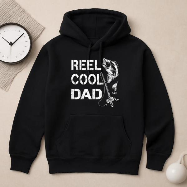 Reel Cool Dad Fishing Daddy Hoodie - Image 2